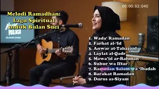 Melodi Ramadhan-Lagu Spiritual untuk Bulan Suci