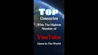 Top Countries With The Highest Number of YouTube Users In The World 