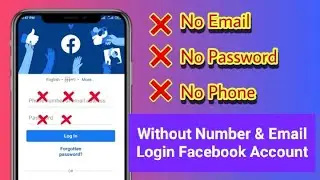 How To Login Facebook Account Whitout Email And Phone Number 2021