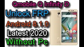 Qmobile QInfinityD Frp Bypass | Remove Google Account Unlock Frp Android 8.1.0 Without Pc Or Sim