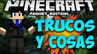 Trucos Y Cosas Que Seguramente No Sabias| Minecraft Pocket Edition v0.14.0
