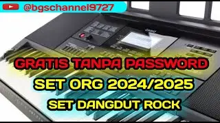 SET ORG 2024/2025 TANPA PASSWORD ! DANGDUT ROCK. @bgschannel9727