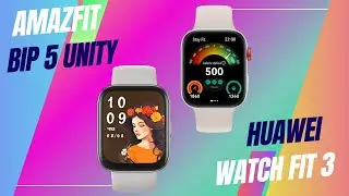 Amazfit  Bip 5 Unity Vs Huawei Watch Fit 3⚡ Which one is Best?