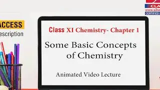 Class 11 Chemistry Chapter 1 | Some Basic Concepts of Chemistry