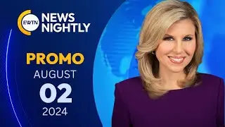 Promo EWTN News Nightly - 2024-08-02