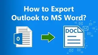 Batch Convert Outlook Email to Word Documents - Save / Export PST to DOC File