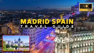 The Best of Madrid 4k: Hidden Gems And Beautiful Spots | Things To Do Spain| Travel Guide World 2024