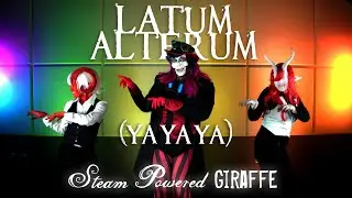 Steam Powered Giraffe - Latum Alterum (Ya Ya Ya)