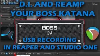 HOW TO Use Your Katana As A D.I., Re-amp (with plugins) and Record Through USB