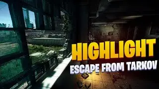 Escape from Tarkov - HigLights [Нарезка со стримов]