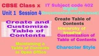 Unit-1 Digital Documentation(Advance)| Create and customize Table of Contents| Class X IT-402