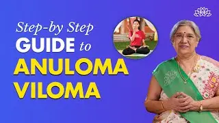 Steps to Perform Anuloma Viloma correctly I Dr. Hansaji