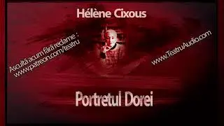 Hélène Cixous - Portretul Dorei (2005) 