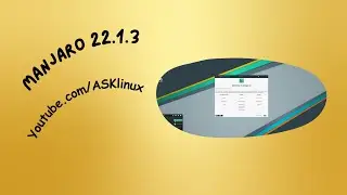 Talos Manjaro 22.1.3 | First Impressions & Installation