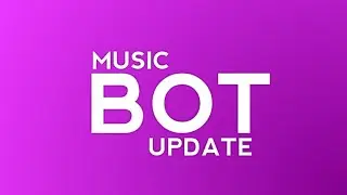 Music Bot Update | Discord.js Music Bot Error Fixed + Updated Source Code