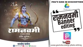 Ram navmi banner Design(रामनवमी बॅनर) in PicsArt|2020|JP PHOTO EDITING