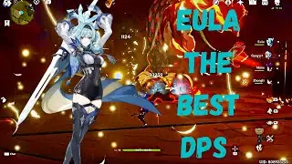 EULA IS THE STRONGEST DPS | EULA C0 DPS SHOWCASE | GENSHIN IMPACT
