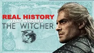 Real History in THE WITCHER?