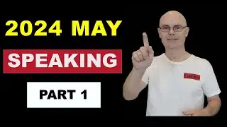 𝟐𝟎𝟐𝟒 𝐌𝐀𝐘 𝐈𝐄𝐋𝐓𝐒 𝐒𝐏𝐄𝐀𝐊𝐈𝐍𝐆 𝐐𝐔𝐄𝐒𝐓𝐈𝐎𝐍𝐒 | 𝐏𝐀𝐑𝐓 𝟏