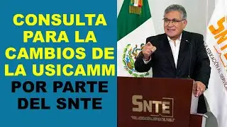 Soy Docente: CONSULTA PARA LA CAMBIOS DE LA USICAMM POR PARTE DEL SNTE