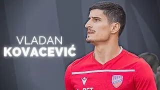 Vladan Kovačević - Season Highlights | 2023