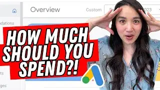 How Much Should Your Google Ads Budget Be? [Advice from a Pro]