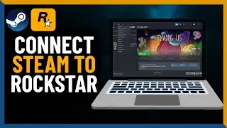 How To Connect Steam To Rockstar Games | Full Guide