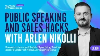 Public Speaking and Sales Hacks with Arlen Nikolli