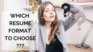TYPES OF RESUME FORMAT - choosing the RIGHT FORMAT type for YOUR RESUME