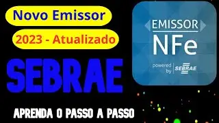 Como Emitir Nota Fiscal no Novo Emissor Sebrae 2023   Aula completa e simples