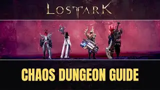 Chaos Dungeon Guide | How to enter Chaos Dungeon | Perception Shard | Disorder Crystal | Lost Ark