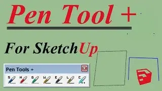 Pen Tool Plugin For Sketchup