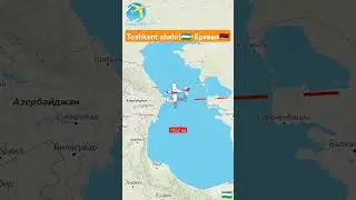 Toshkent shahri🇺🇿-Ереван🇦🇲 