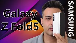 Samsung Galaxy Z Fold5 Review - بررسی گوشی سامسونگ گلکسی زد فولد 5