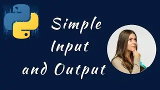 simple input and output