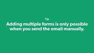 Create with Forms / Lesson 6: Sending Multiple Forms in an Email