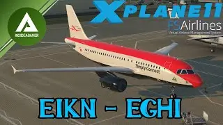 X-Plane 11 - FsArilines Simply Connect - Toliss A319 Cold And Dark - EIKN To EGHI