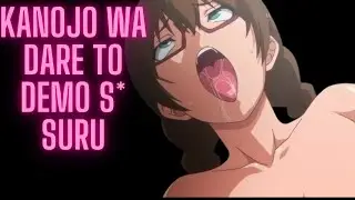 Kanojo wa Dare to demo S* Suru