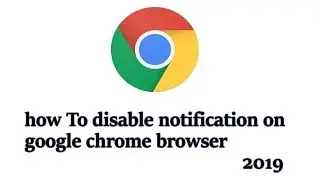 How To disable notification on Google Chrome 2019 Disable or Turn-off notification