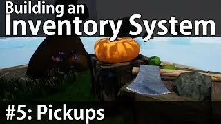 Building an Inventory System #5: Pickups - Unreal Engine 4