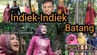 Indiek-Indiek Batang | Ullan Putri Damsyiah | Folklor Rokan Hulu | Riau