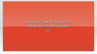 How can I rewrite the path in a reverse proxy with Angular-CLI?