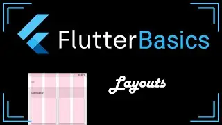 Layouts | Flutter Basics