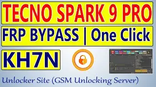 Tecno Spark 9 Pro (KH7n) FRP Bypass By Unlock Tool
