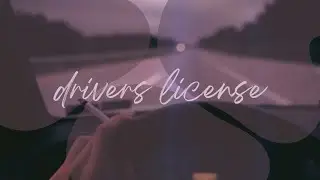 Olivia Rodrigo - drivers license  (slowed down but it's rain)