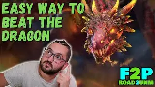 🔥 How to Beat the Dragon 🔥 Dungeon GUIDE 🔸 Episode 27 🔸 F2P Road2UNM 2022 | RAID SHADOW LEGENDS