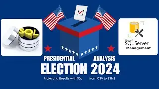📊🔢 Analyze Election Data Like a Pro: SQL Server Management Studio (SSMS) Tutorial