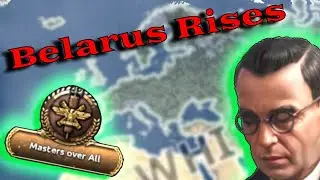 BELARUS STANDS TRIUMPHANT! - HOI4 - A-Z Releasables