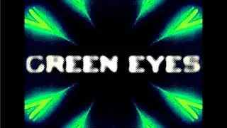 Kevin Krauter - Green Eyes