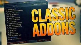 All The Classic Addons I Use (And what they do)